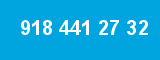 918 441 27 32